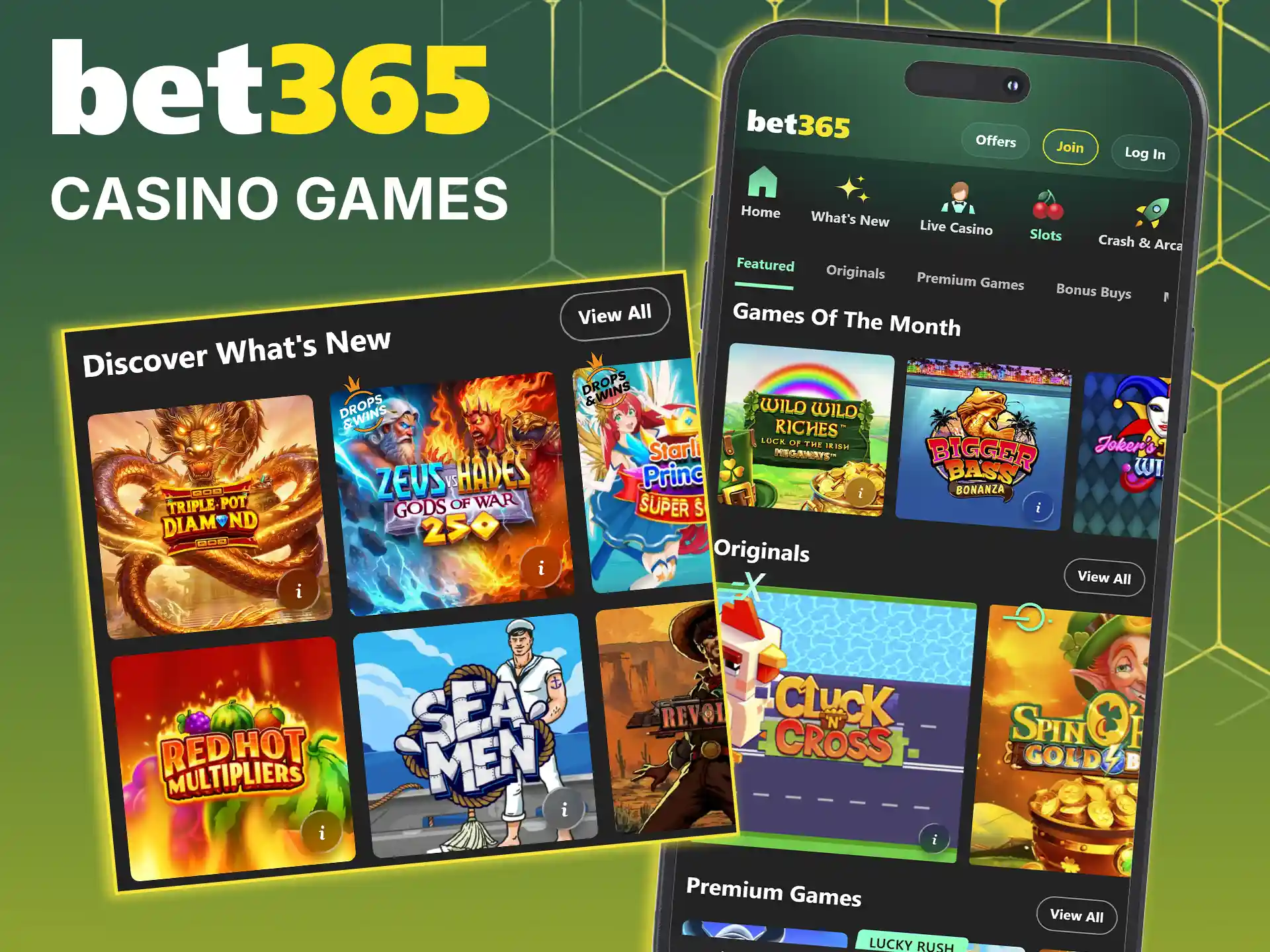Discover slots and table games on the Bet365 app.