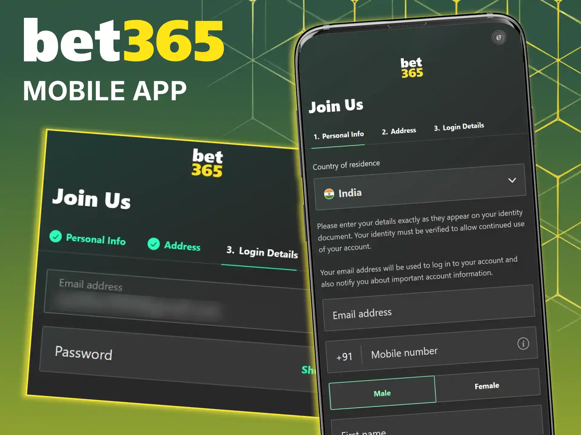 Follow the official guidelines to register via the Bet365 mobile app.